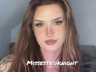 Missestridknight