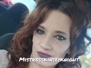 Mistresskinseyknight