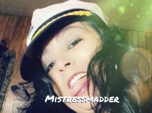 Mistressmadder