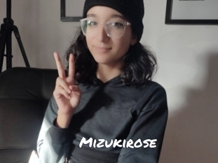 Mizukirose