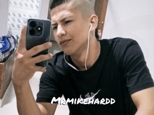 Mrmikehardd