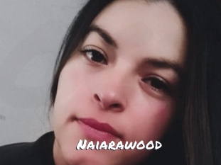 Naiarawood