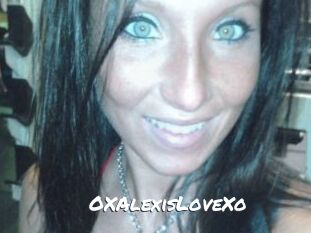 OXAlexisLoveXo