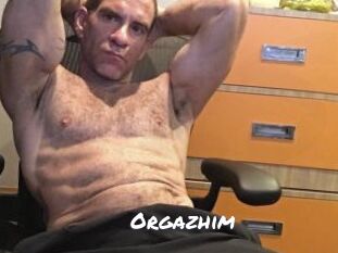 Orgazhim