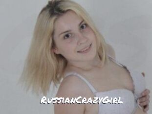 RussianCrazyGirl