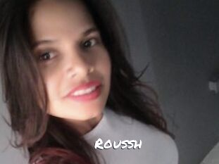 Roussh