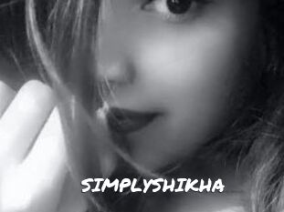 SIMPLYSHIKHA