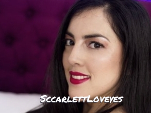 SccarlettLoveyes