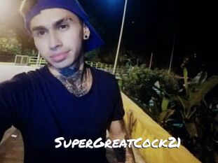 SuperGreatCock21