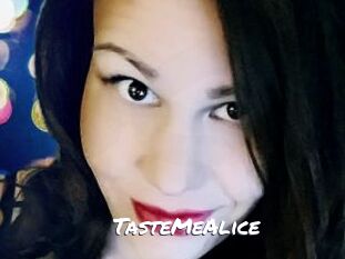 TasteMeAlice