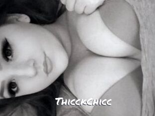 ThicckChicc