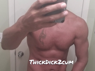 ThickDick2cum