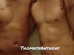 ThomasxAnthony