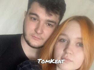 TomKeat