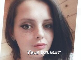 True_Delight