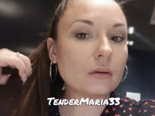 TenderMaria33