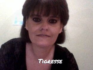 Tigresse