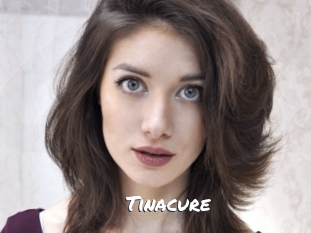 Tinacure