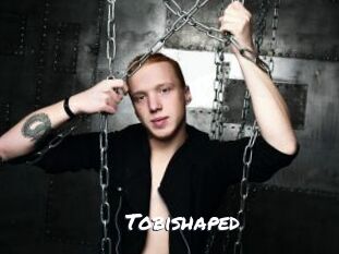 Tobishaped