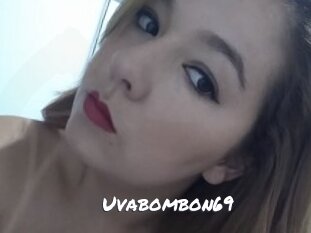 Uvabombon69