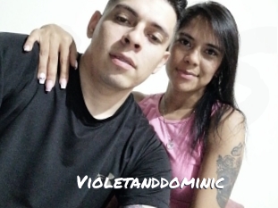 Violetanddominic