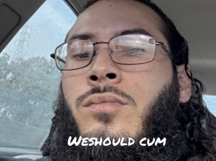 Weshould_cum