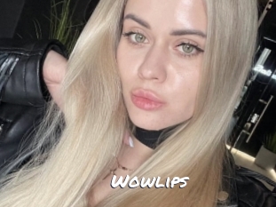 Wowlips