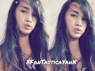 XFanTasticaYahX