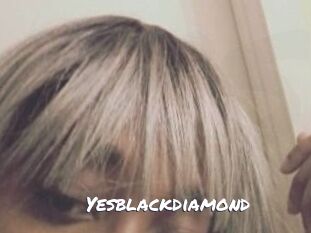 Yesblackdiamond