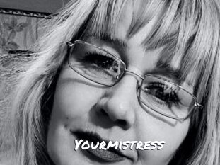 Yourmistress